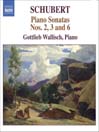 SCHUBERT: Piano Sonatas Nos. 2, 3 and 6